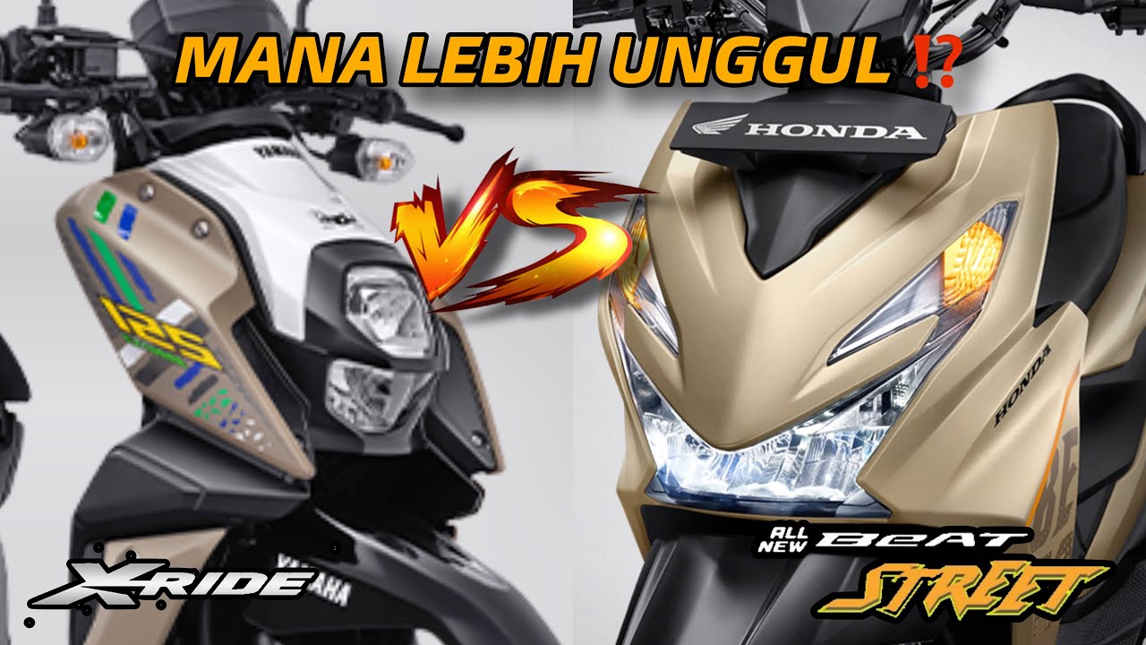 MANA LEBIH UNGGUL ⁉️ NEW HONDA BEAT STREET VS YAMAHA X-RIDE 125