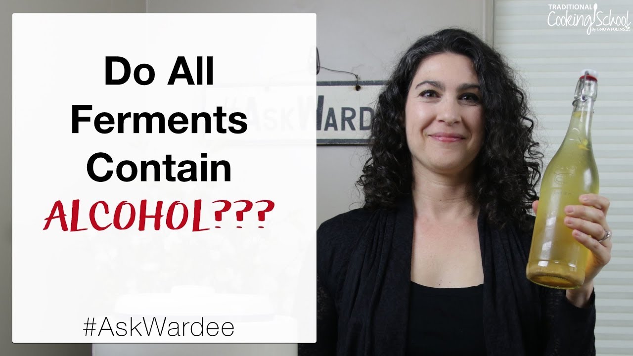 Do All Ferments Contain Alcohol? Is It Possible To Make Alcohol-Free Ferments? | #AskWardee 127