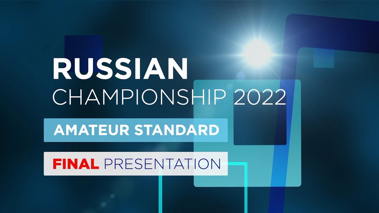 FINAL PRESENTATION | Slow Foxtrot | Amateur Standard | Russian Championship 2022
