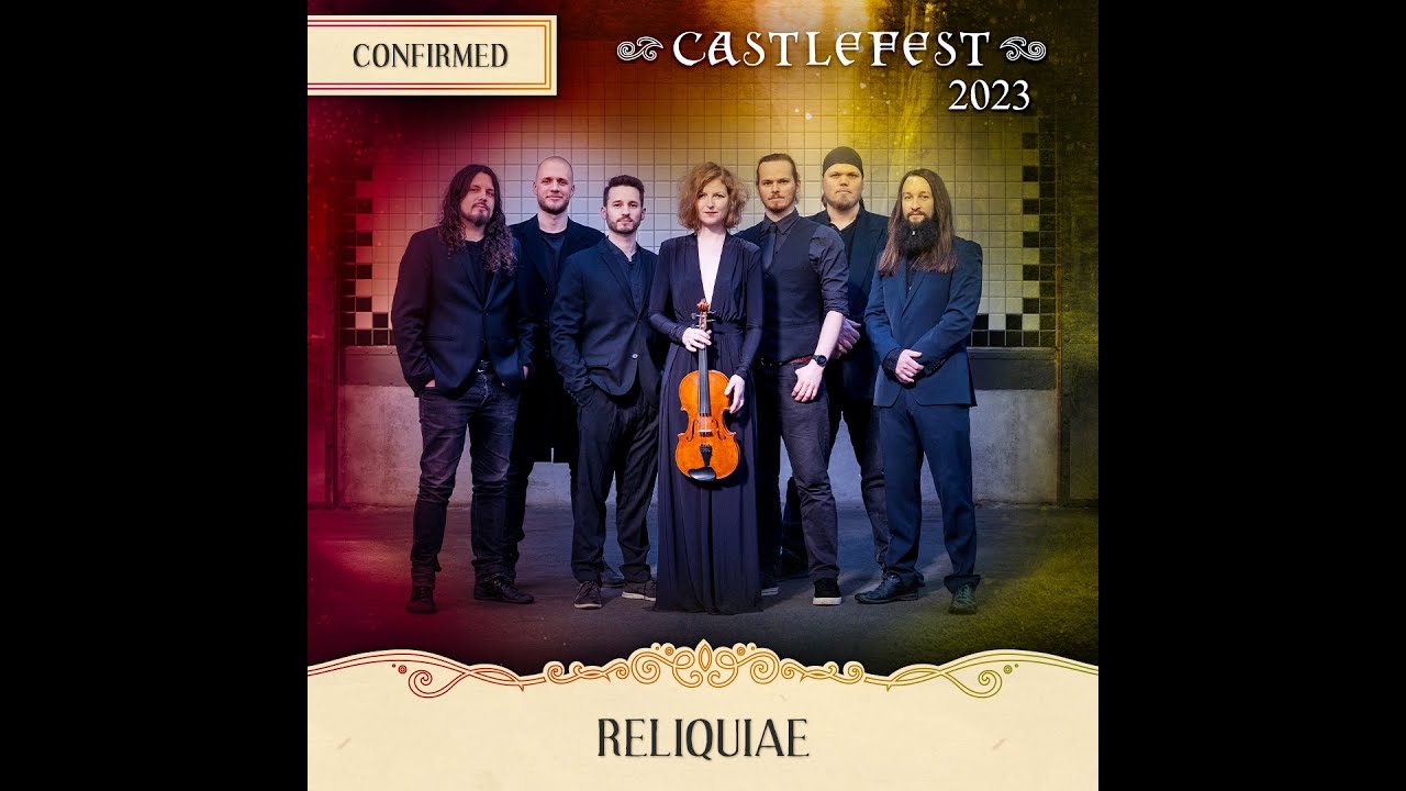 Castlefest 2023 Live - Reliquiae