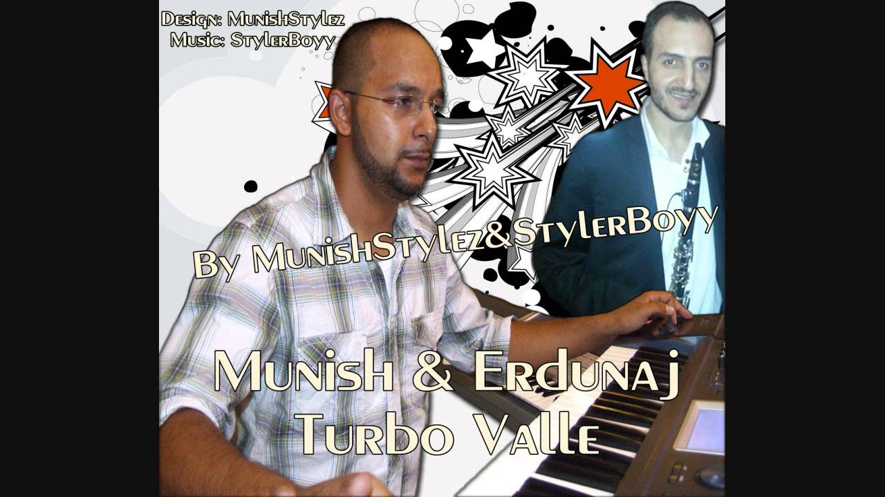 Munishi & Erdunaj - Turbo Valle