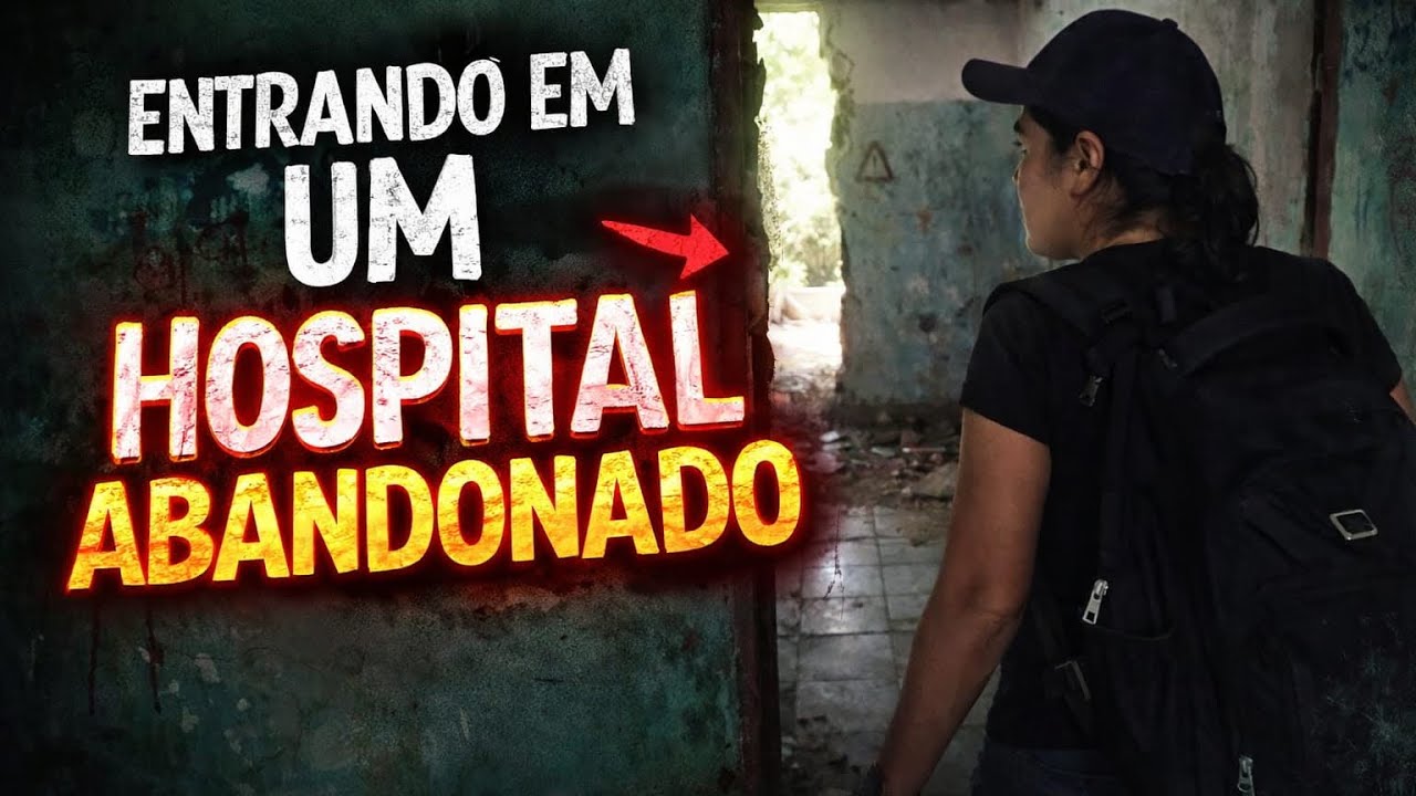 🏥 ENTREI EM UM HOSPITAL ABANDONADO E OLHA O QUE ACONTECEU