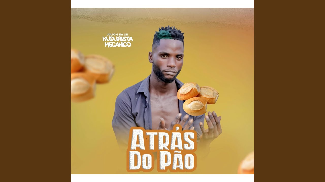 KUDURISTA MECÂNICO - Atrás Do Pão