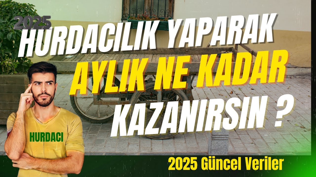 İstanbul&rsquo;da Hurdacılar Ne Kadar Kazanıyor? | 2025 Ağustos Hurda Fiyatları ve Kazan&ccedil; Analizi
