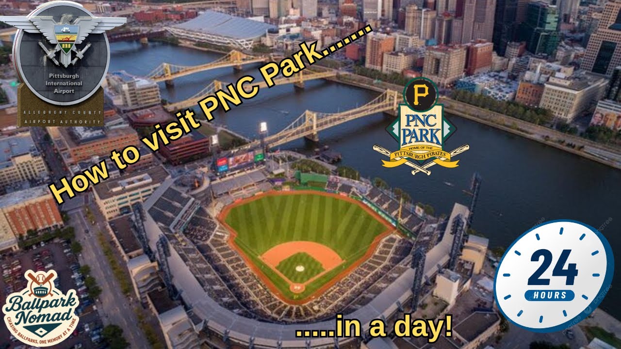 How to Visit PNC Park in a Day