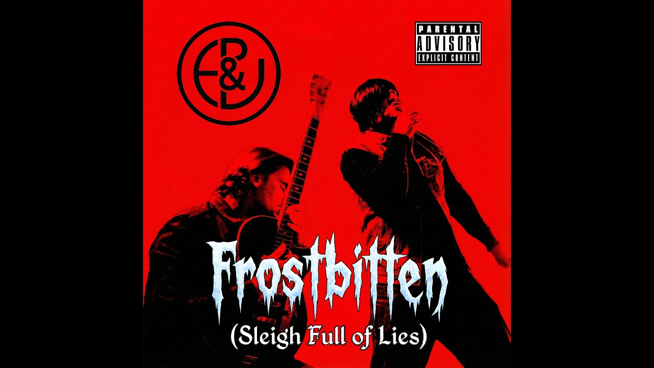 Emo Primo & Josh: Frostbitten (Sleigh Full of Lies)