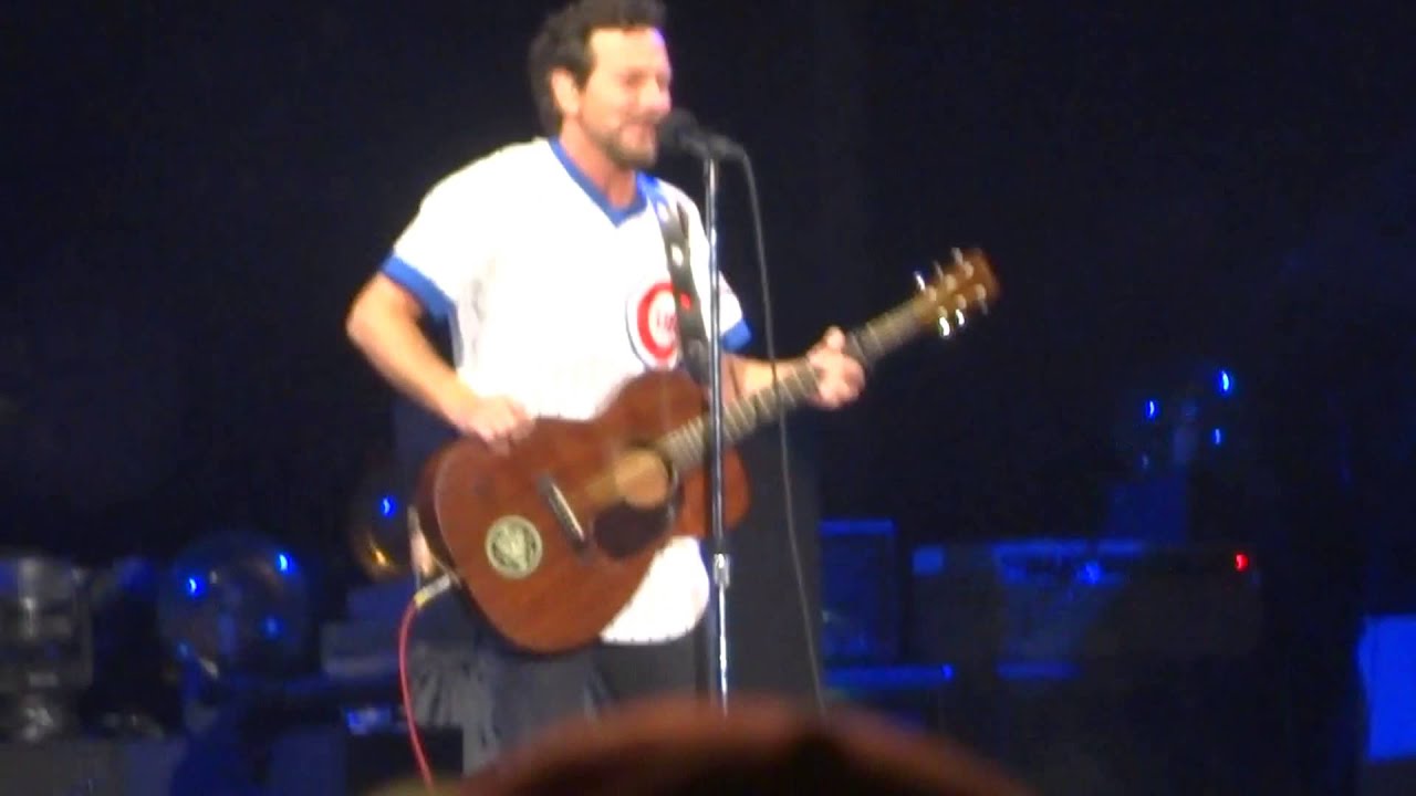 Pearl Jam - All the Way (Eddie Vedder Cubs song)-Live-Wrigley Field,Chicago,IL-7/19/13