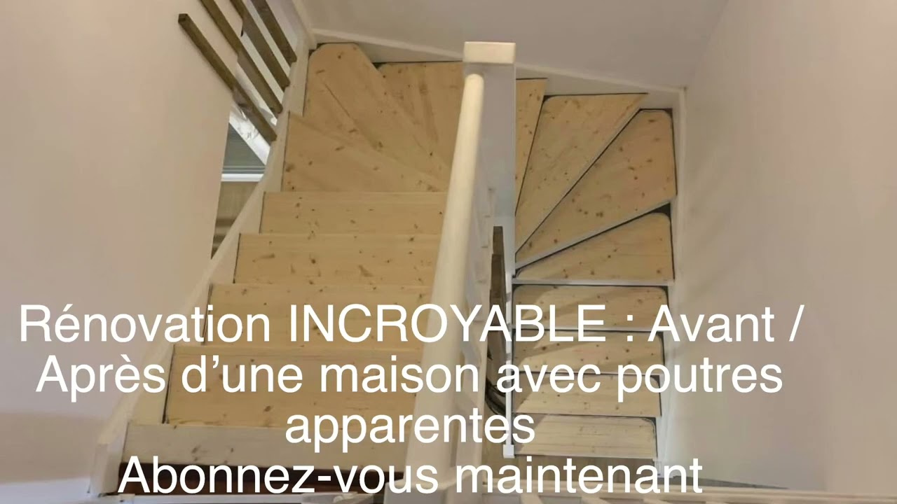 Rénovation:Avant / Après d’une maison avec poutres apparentes
