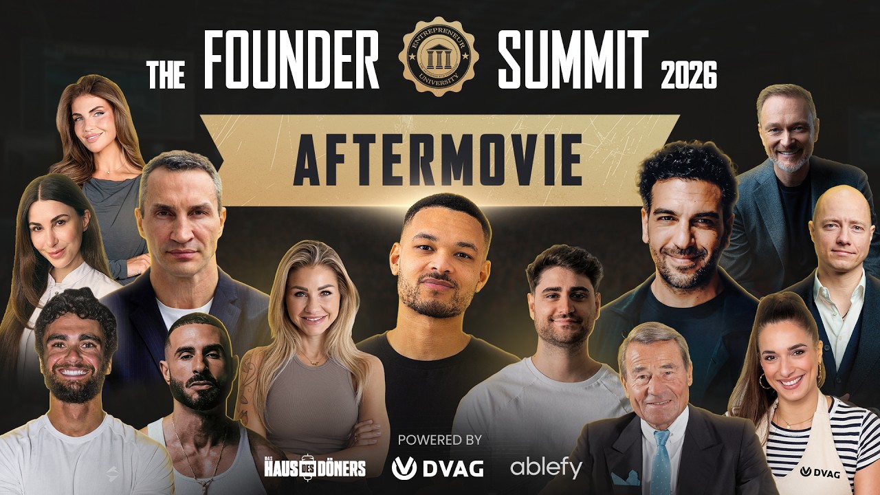Founder Summit 2026 Aftermovie X Arda Saatci, Elias Nerlich, Wolfgang Grupp, Steven Bartlett uvm