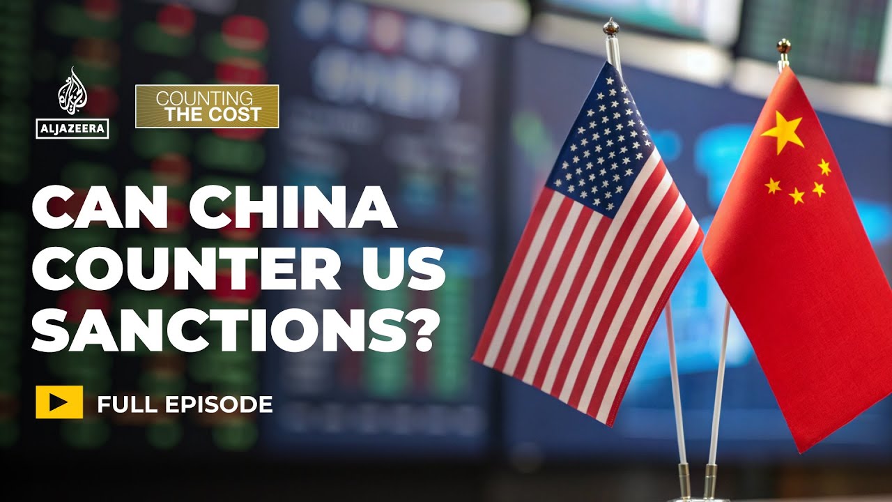 Can China counter US sanctions with its trade power? | Counting the Cost