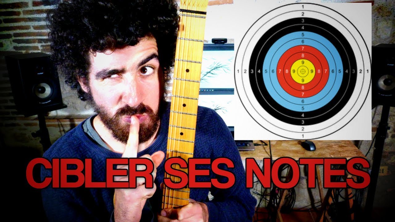 CIBLER SES NOTES POUR AMÉLIORER SES SOLOS