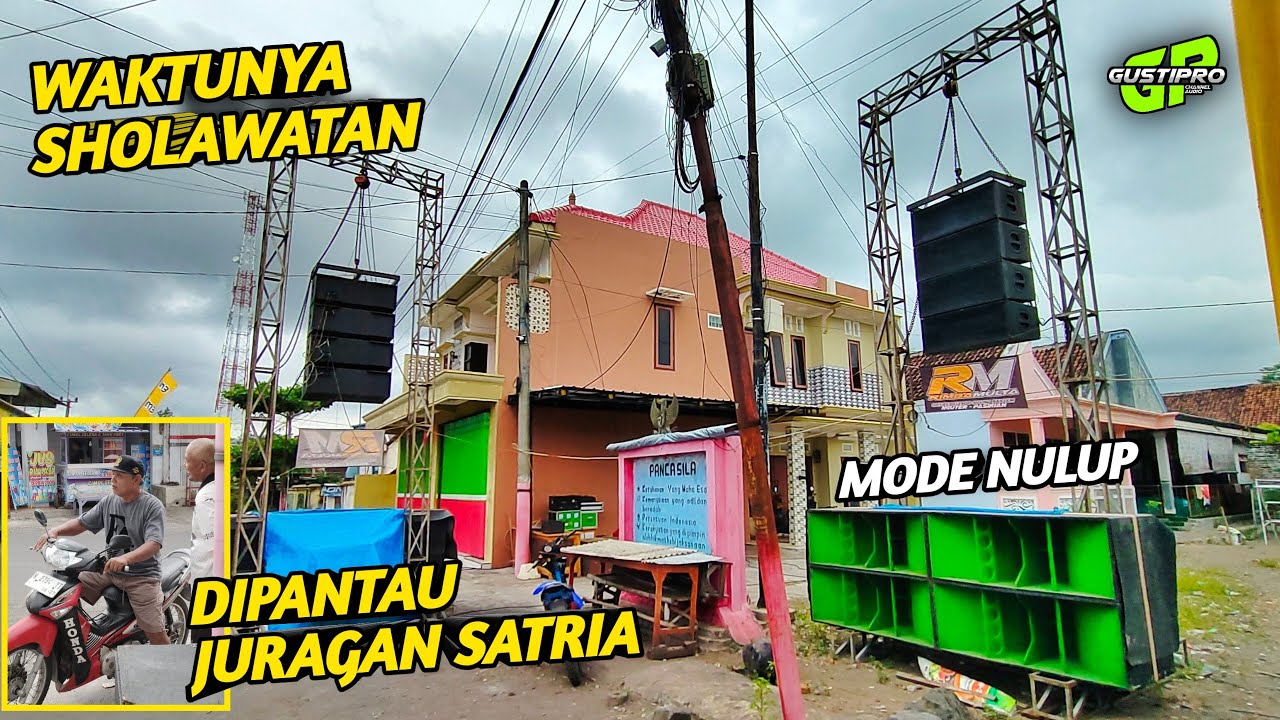 Waktunya Sholawatan RM Audio dipantau juragan SATRIA