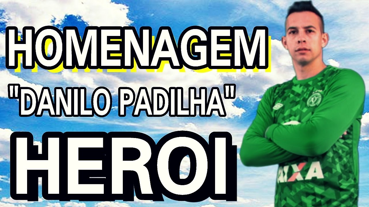 HOMENAGEM AO GOLEIRO DANILO PADILHA #CHAPECOENSE
