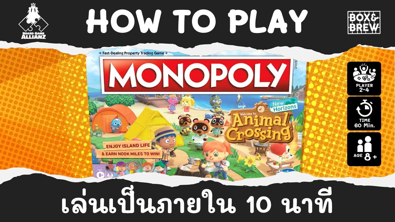 เกม Monopoly Animal Crossing - วิธีเล่น เป็นใน 10 นาที - B&B How to Play