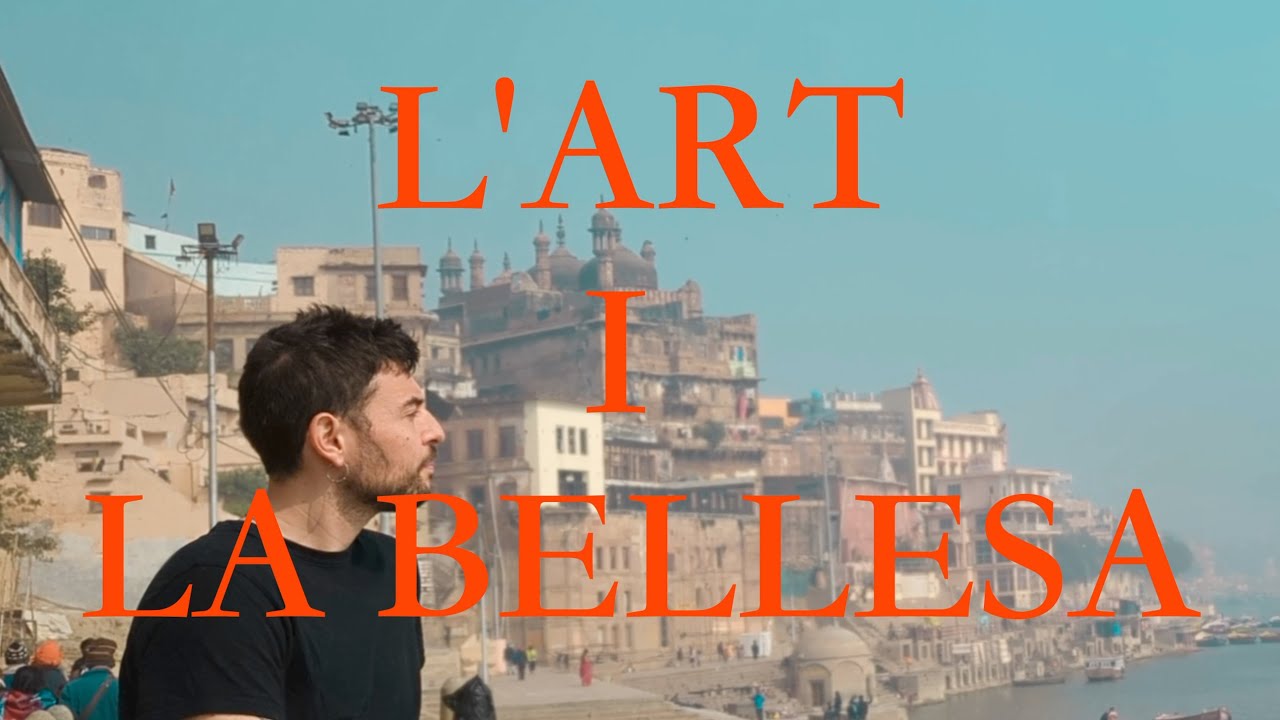 Sergi Carbonell - L'art i la bellesa (Visualizer)