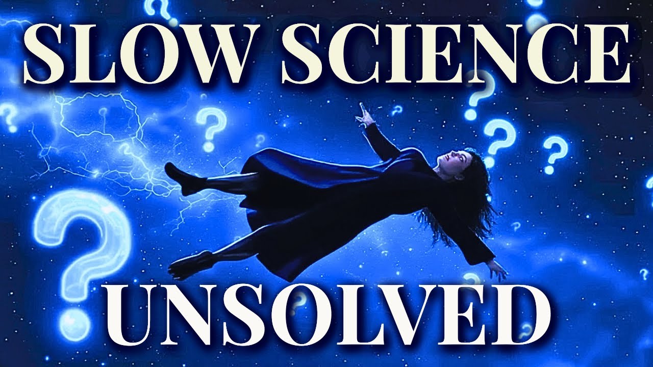 Slow Science: 100 Mysteries Science Can’t Explain (Unsolved Deep Sleep Journey)