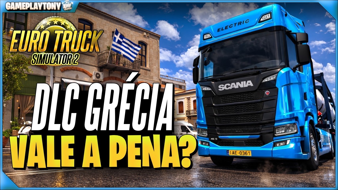 Vale A Pena Comprar A DLC Da Grécia No Euro Truck Simulator 2?