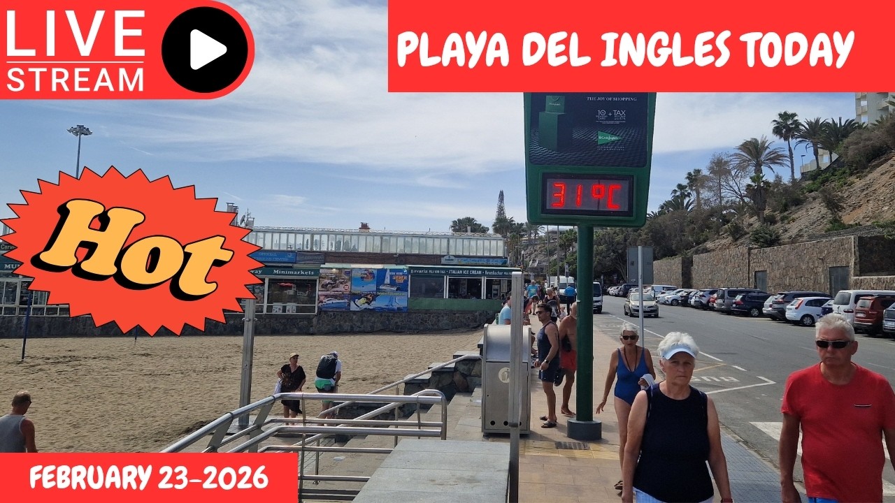 Gran Canaria LIVE 🔴PLAYA DEL INGLES TODAY - FEBRUARY 23- 2026