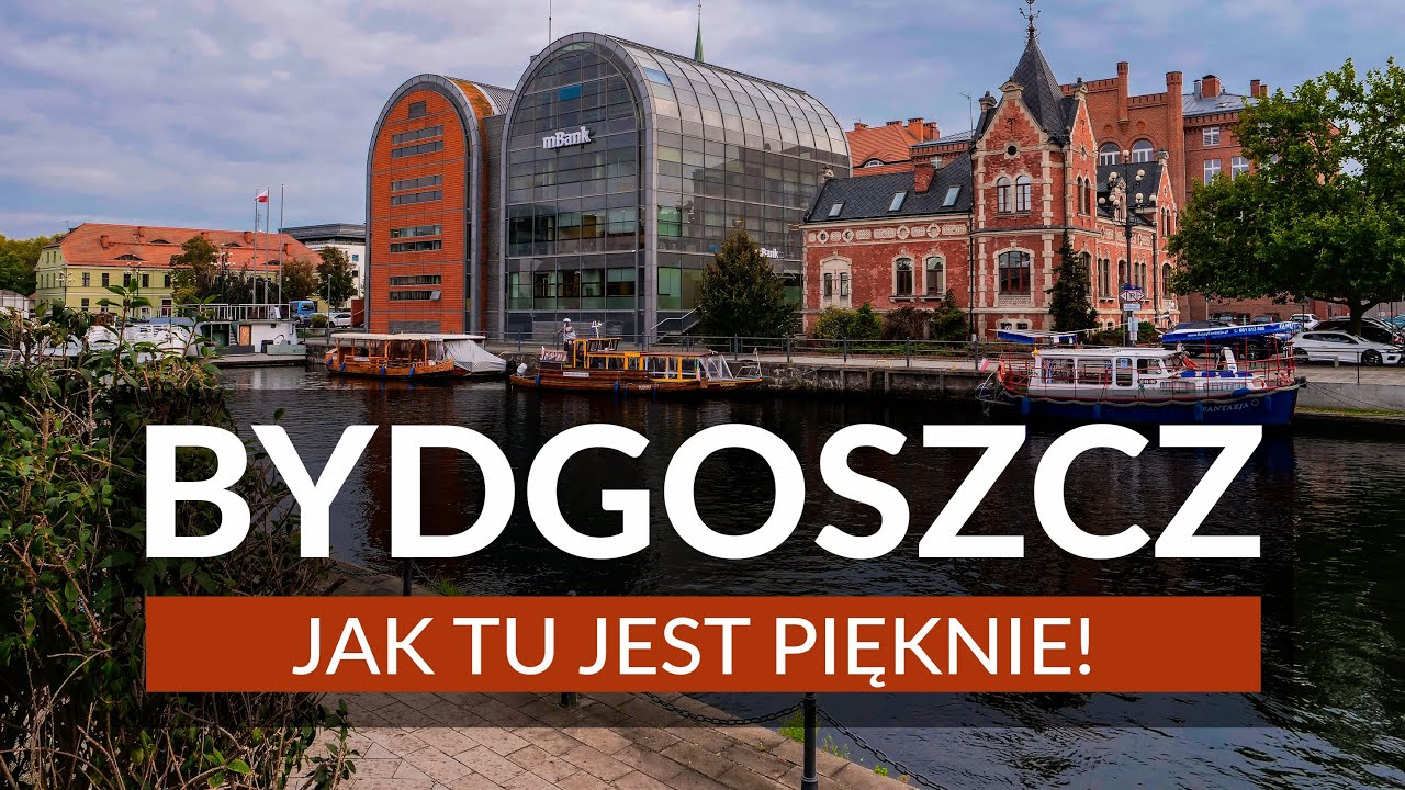 BYDGOSZCZ - Jak tu pięknie! Skarby, ciekawostki, atrakcje Bydgoszczy. Przewodnik | Plan zwiedzania