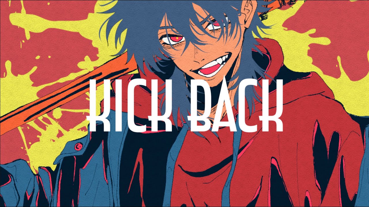 【缶缶】KICK  BACK  / 歌ってみた