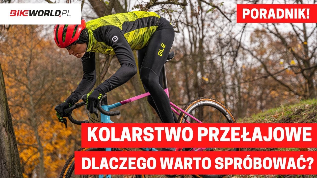 Kolarstwo przełajowe - czym jest? Dlaczego warto spr&oacute;bować?