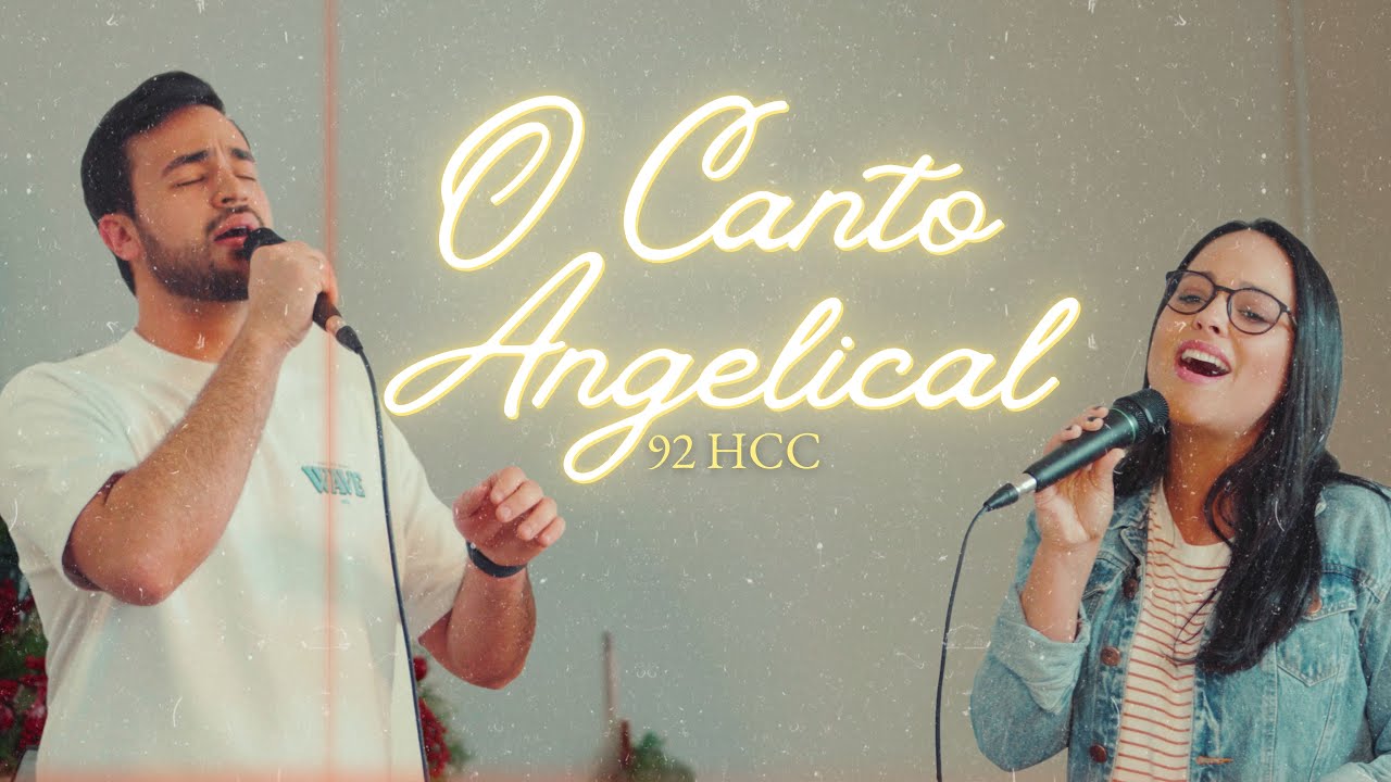 O CANTO ANGELICAL (92 HCC) | AMBB