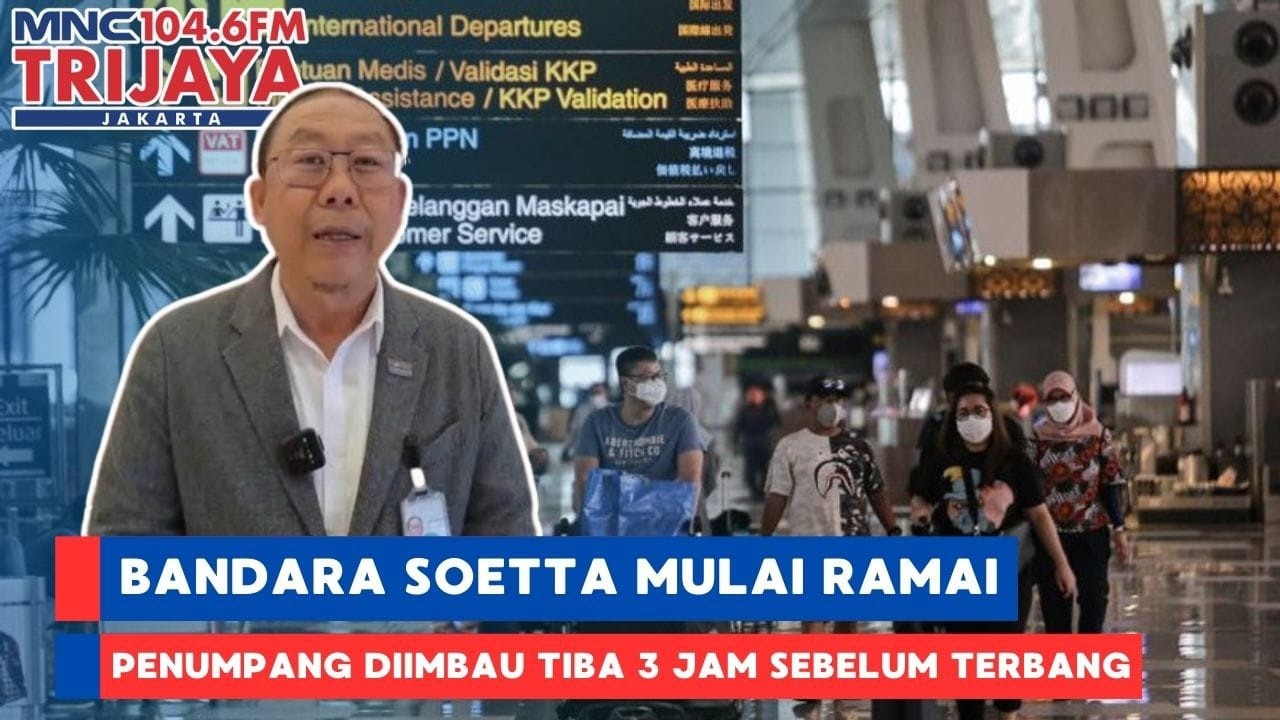 Bandara Soetta Mulai Ramai,  Penumpang Diimbau Tiba 3 Jam  Sebelum Terbang| THT Pagi