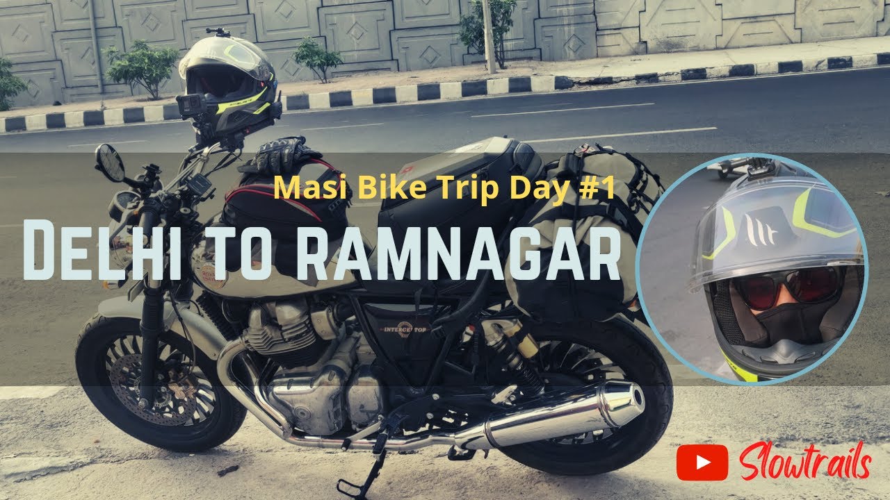 DELHI TO RAMNAGAR | BIKE TRIP TO MY NATIVE 