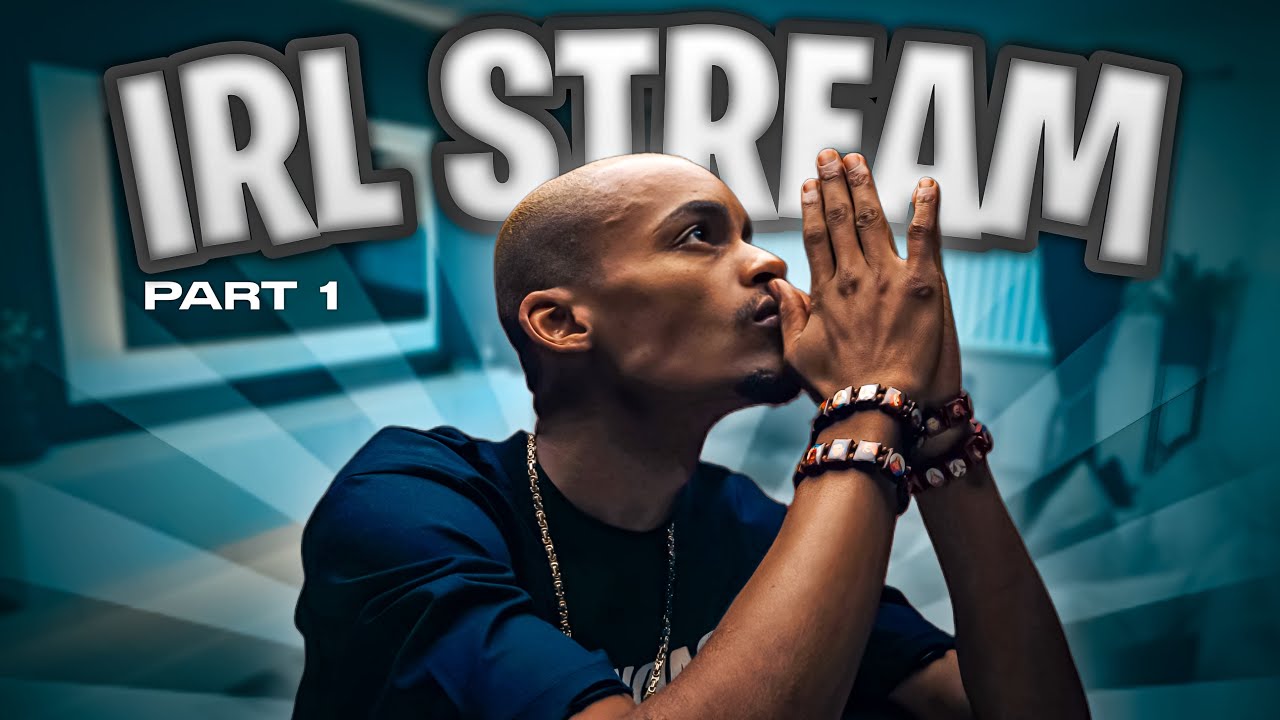 JUSTIN99 IRL STREAM PART 1
