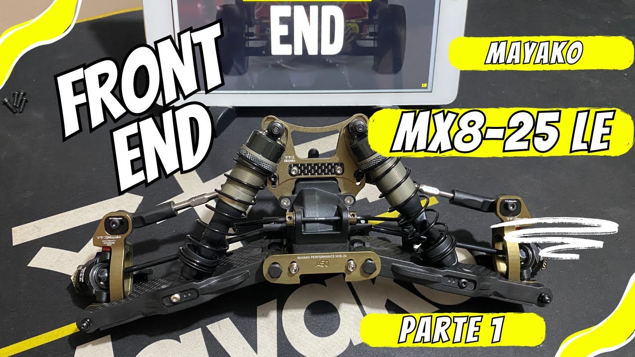 Mayako マヤコ MX8-25 LE, Ensamblando la Parte Delantera con algunos Trucos, Part 1