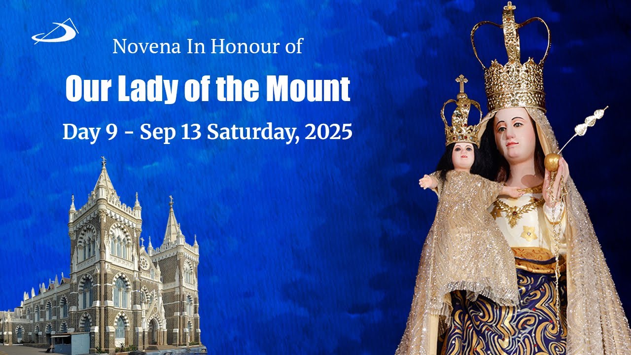 Day 9 -  Novena in honour of Our Lady of the Mount | Basilica of Our Lady of the Mount, Bandra West