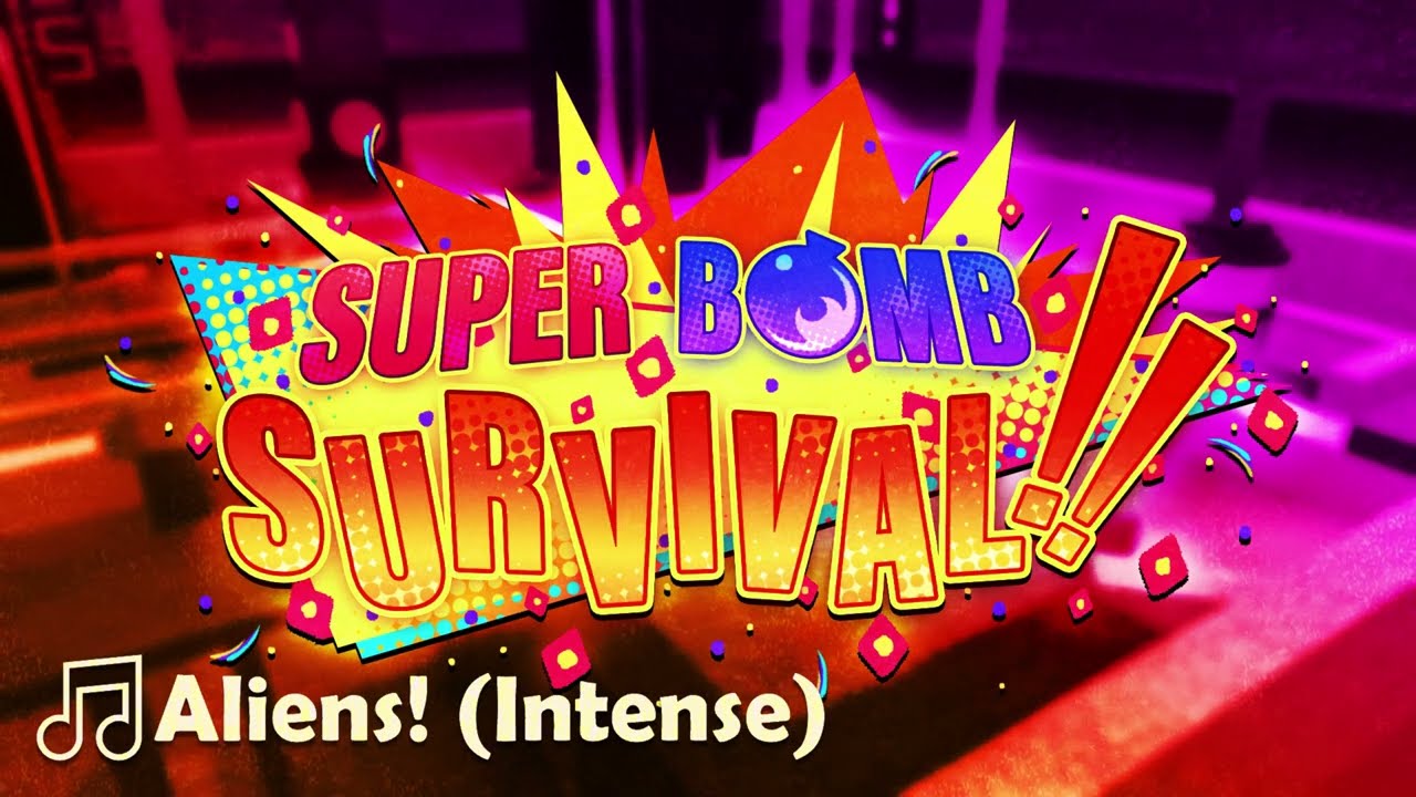 🎵Aliens! (Intense) - Super Bomb Survival OST
