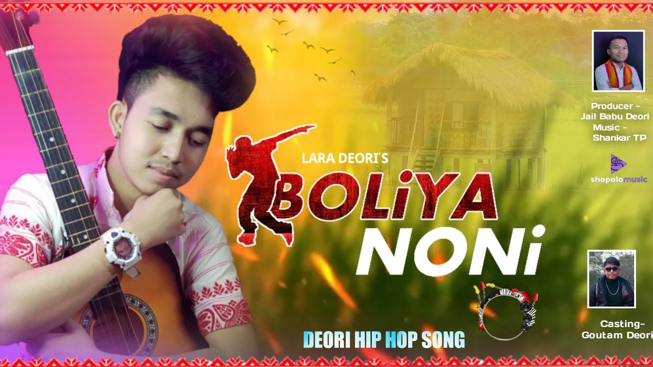 BOLiYA NONi - Lara Deori