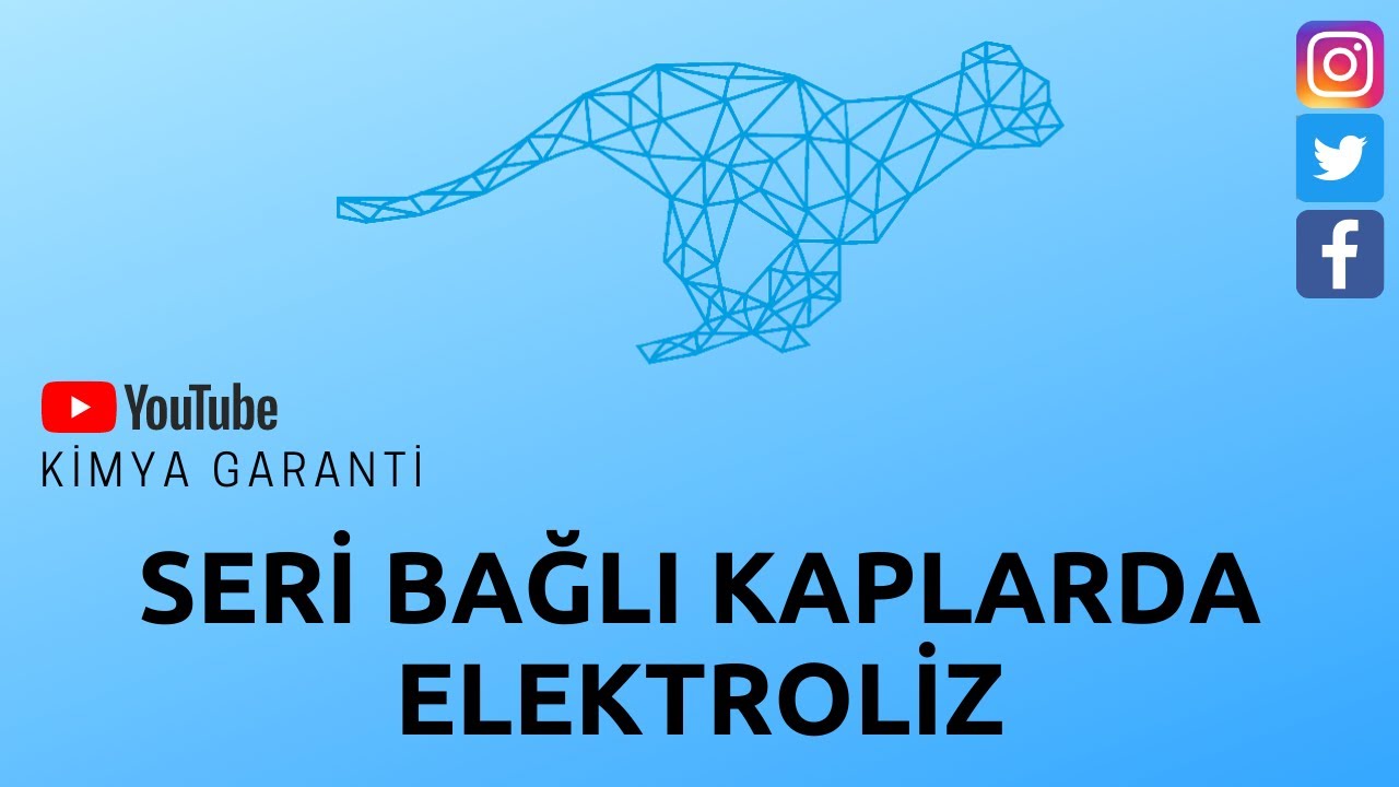 16. Kimya ve Elektrik (Seri Bağlı Kaplarda Elektroliz)