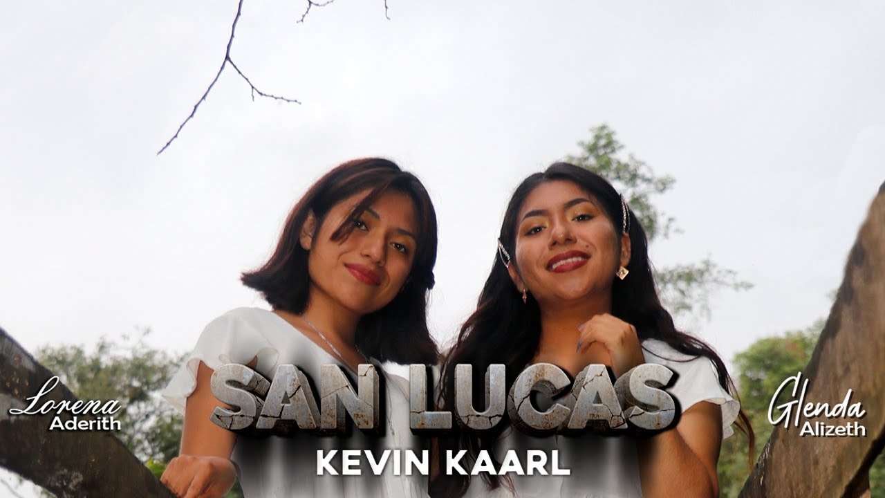 San Lucas - Glenda y Lorena