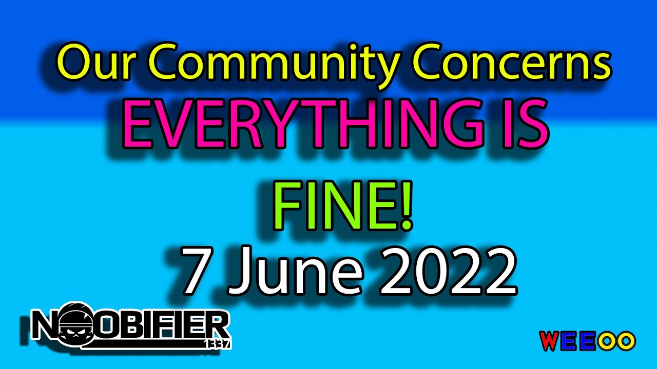 The Community Concerns - 7 June 22 - Great Topics