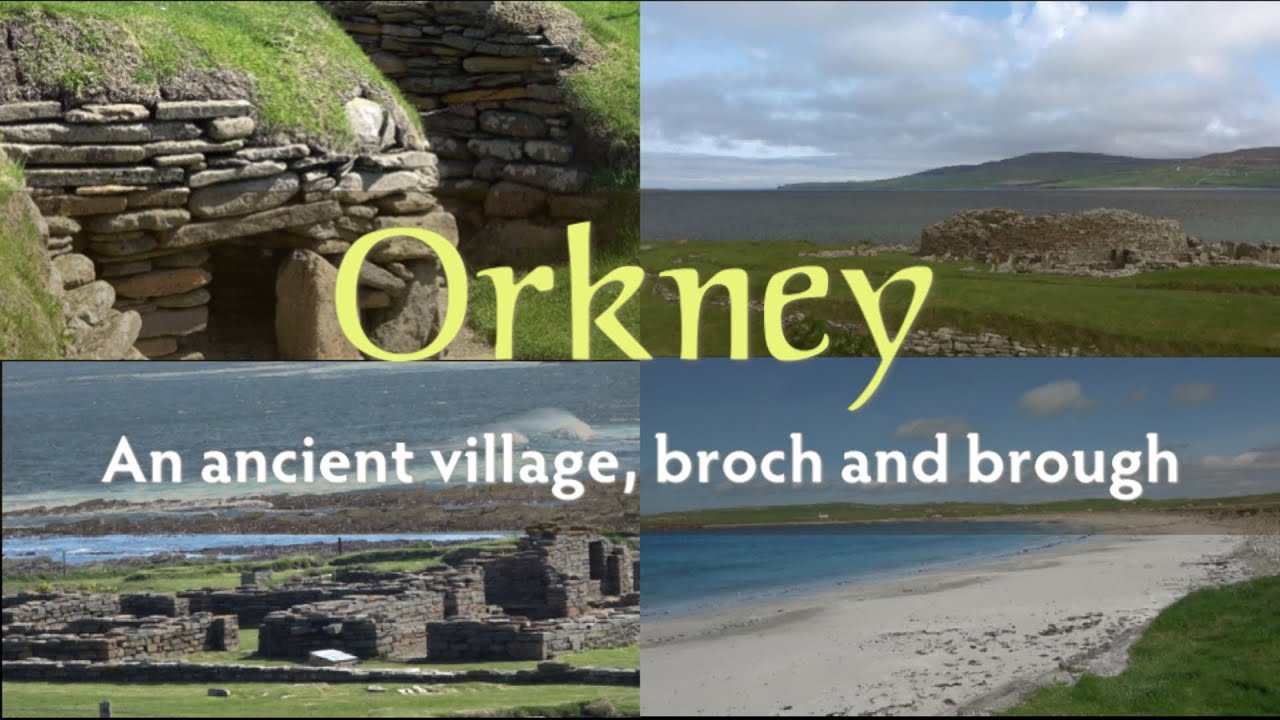 Orkney - a land apart | An ancient village, broch and brough
