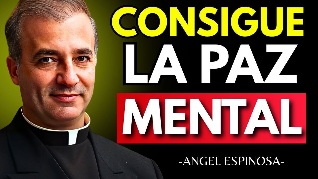 SI QUIERES Paz, Cállate y ELIMINA Estas 15 COSAS EN SILENCIO - Padre Angel Espinosa