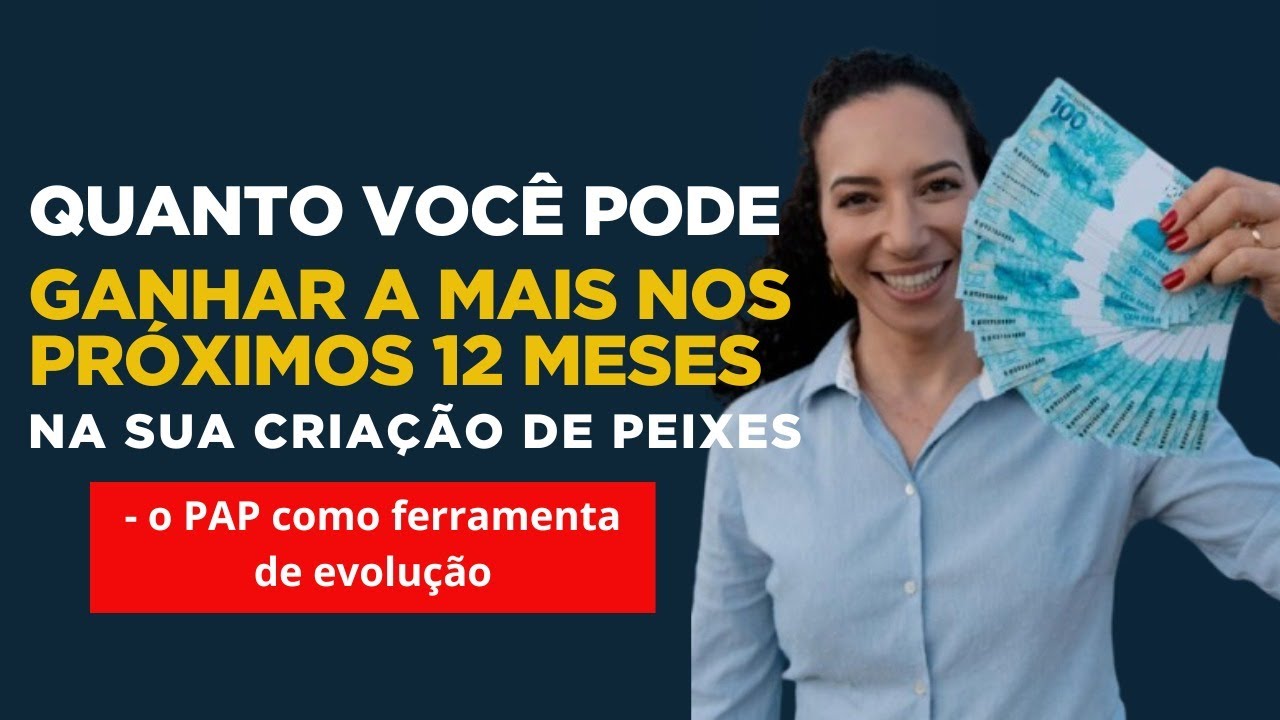 Quanto você pode ganhar A MAIS nos próximos 12 meses na sua criação de peixe.