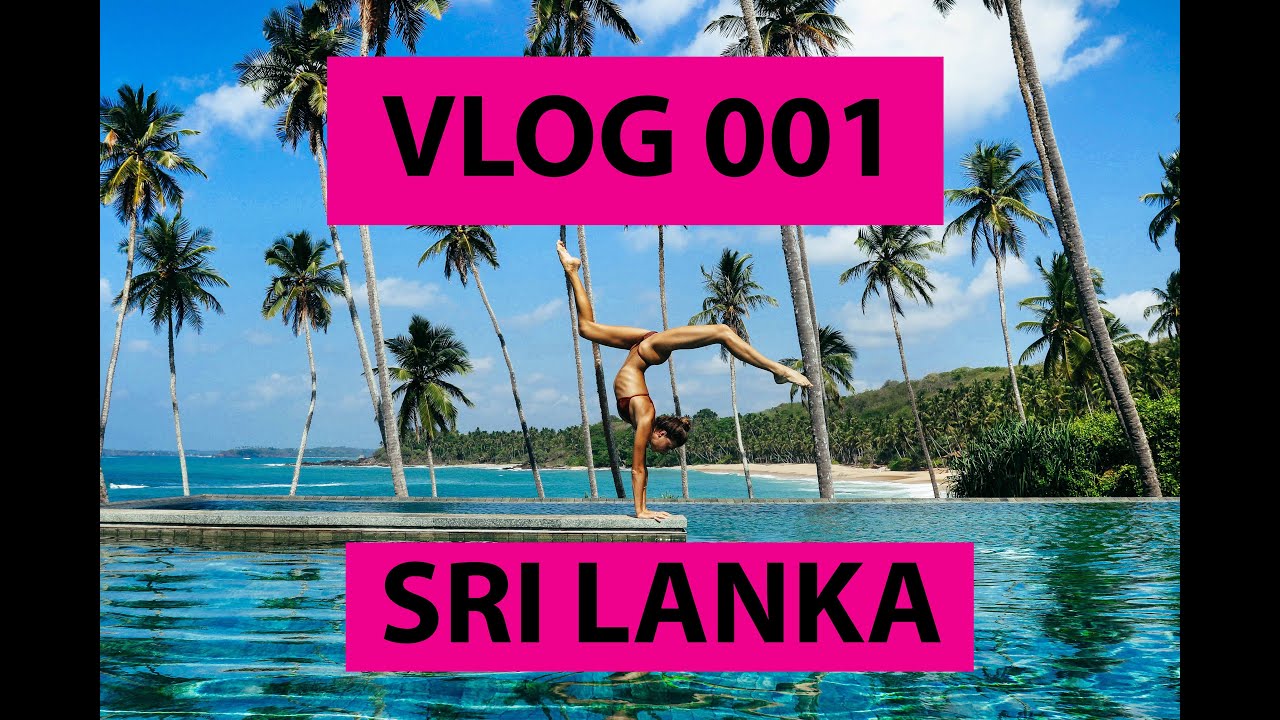 VLOG 001 - SRI LANKA