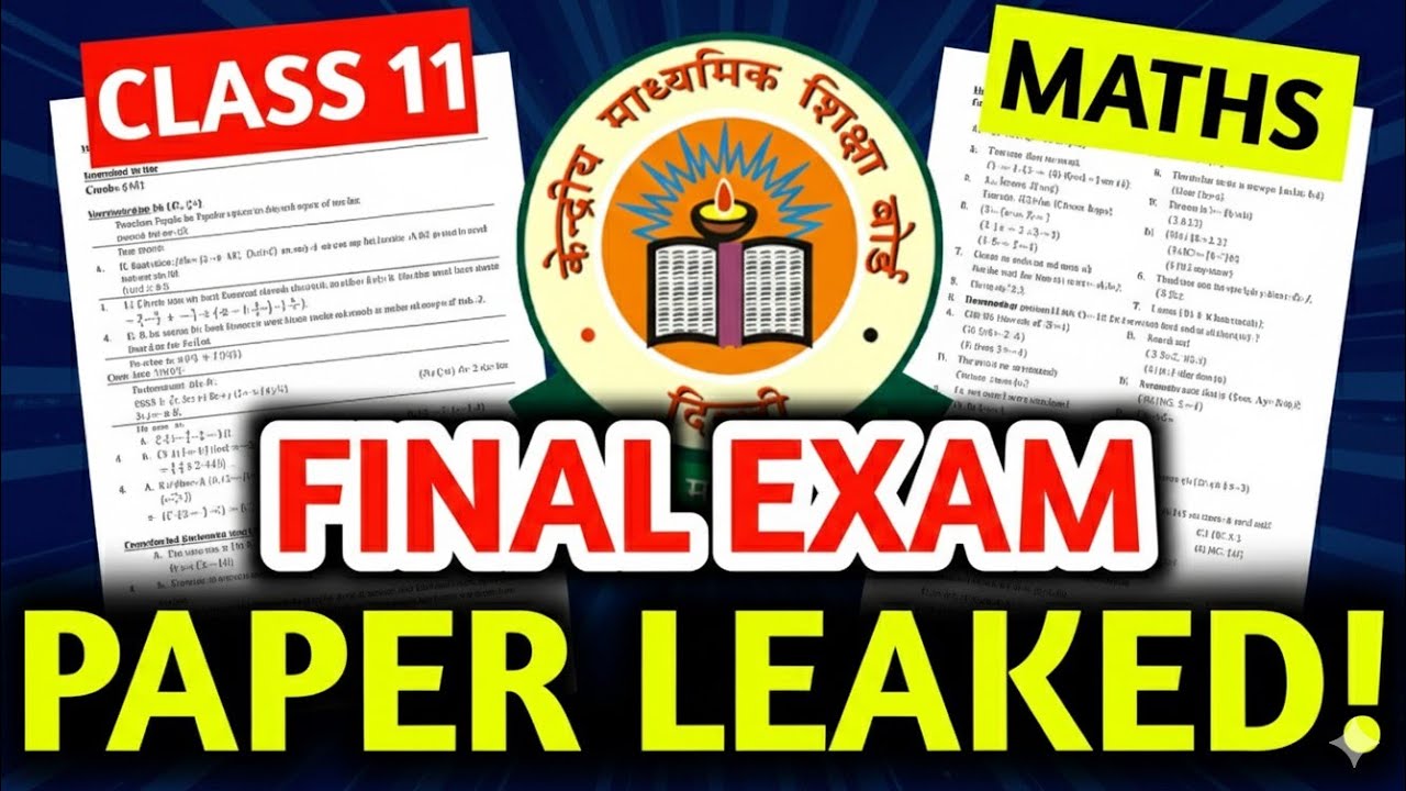 Class 11th Maths Final Exam 2026 | Maths Final Exam Paper Leaked! 2026 | Class 11 Maths 