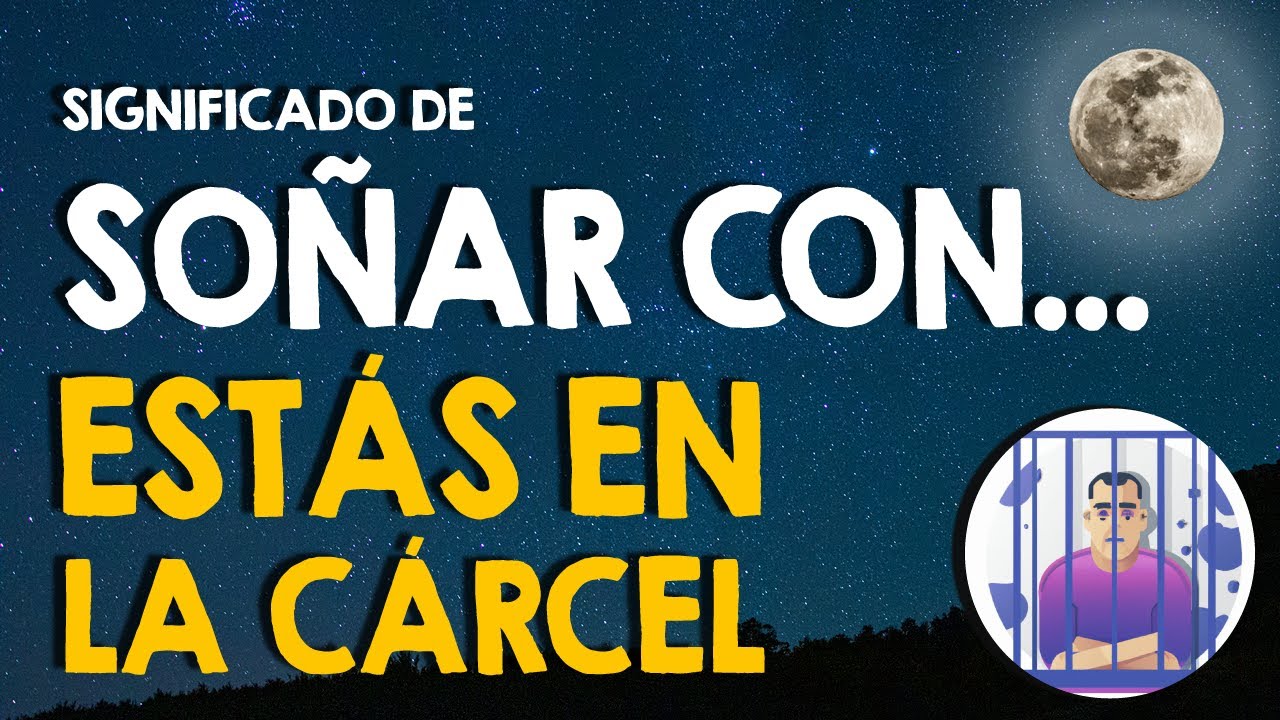¿Qué significa soñar que tú o alguien más está en la cárcel? 🙏 Detenidos en los sueños 🙏
