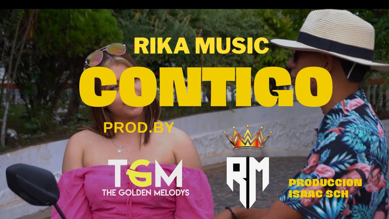 RIKA MUSIC-CONTIGO (PROD.BY TGM)