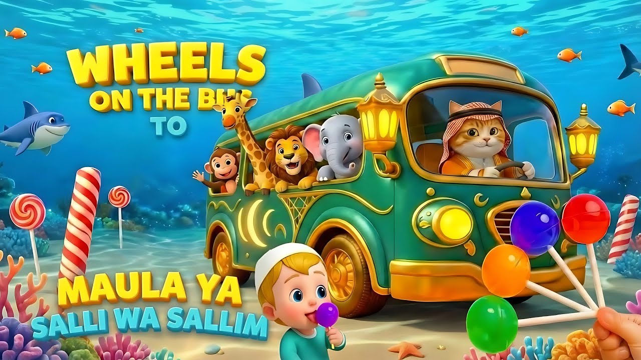 Maula Ya Salli Wa Sallim | Islamic Wheels On The Bus | Islamic Kids Song