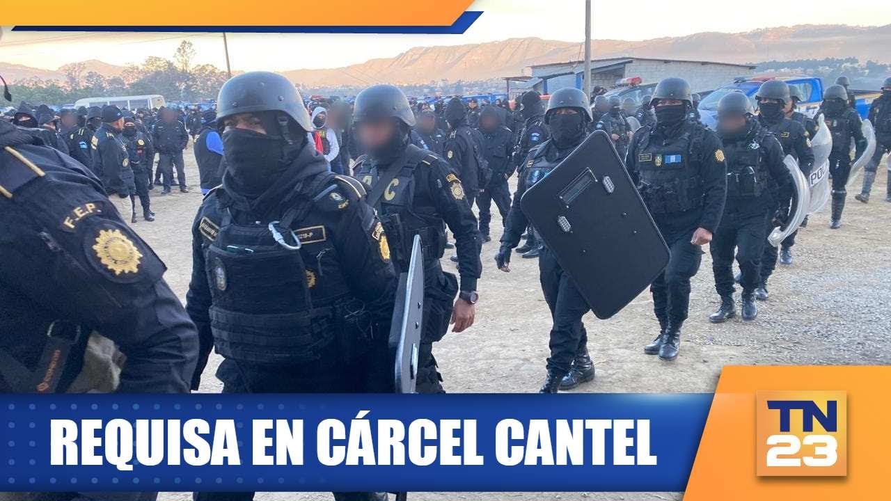 Requisa en cárcel Cantel