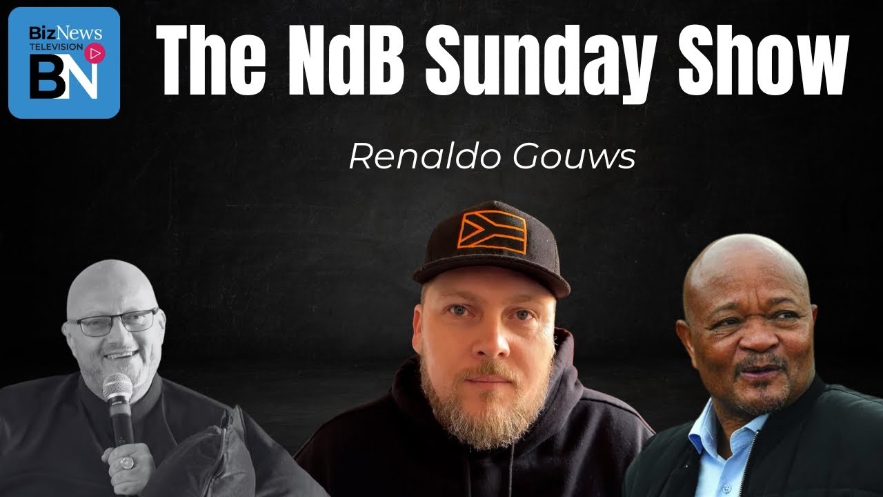 The NdB Sunday Show: Renaldo Gouws - De Beer honoured, Mchunu slammed, MPs living it up, cadres...
