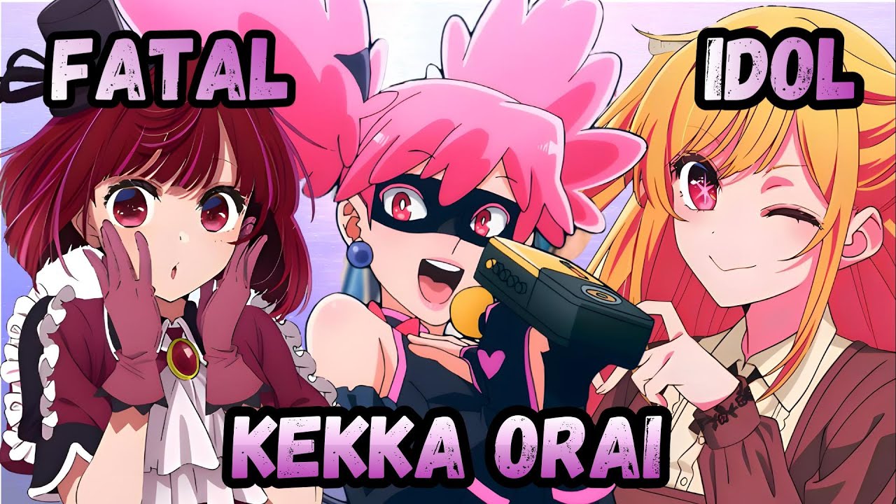Fatal x Kekka Orai x Idol (AMV) - Mashup of Oshi no Ko, My Hero Academia: Vigilantes