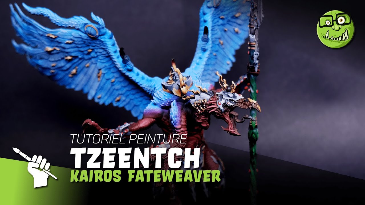 Tutoriel - Comment peindre Kairos Fateweaver ?