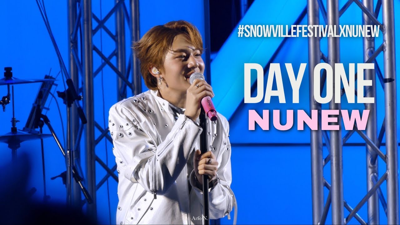 [Fancam] DAY ONE - Nunew #SnowVilleFestivalxNuNew