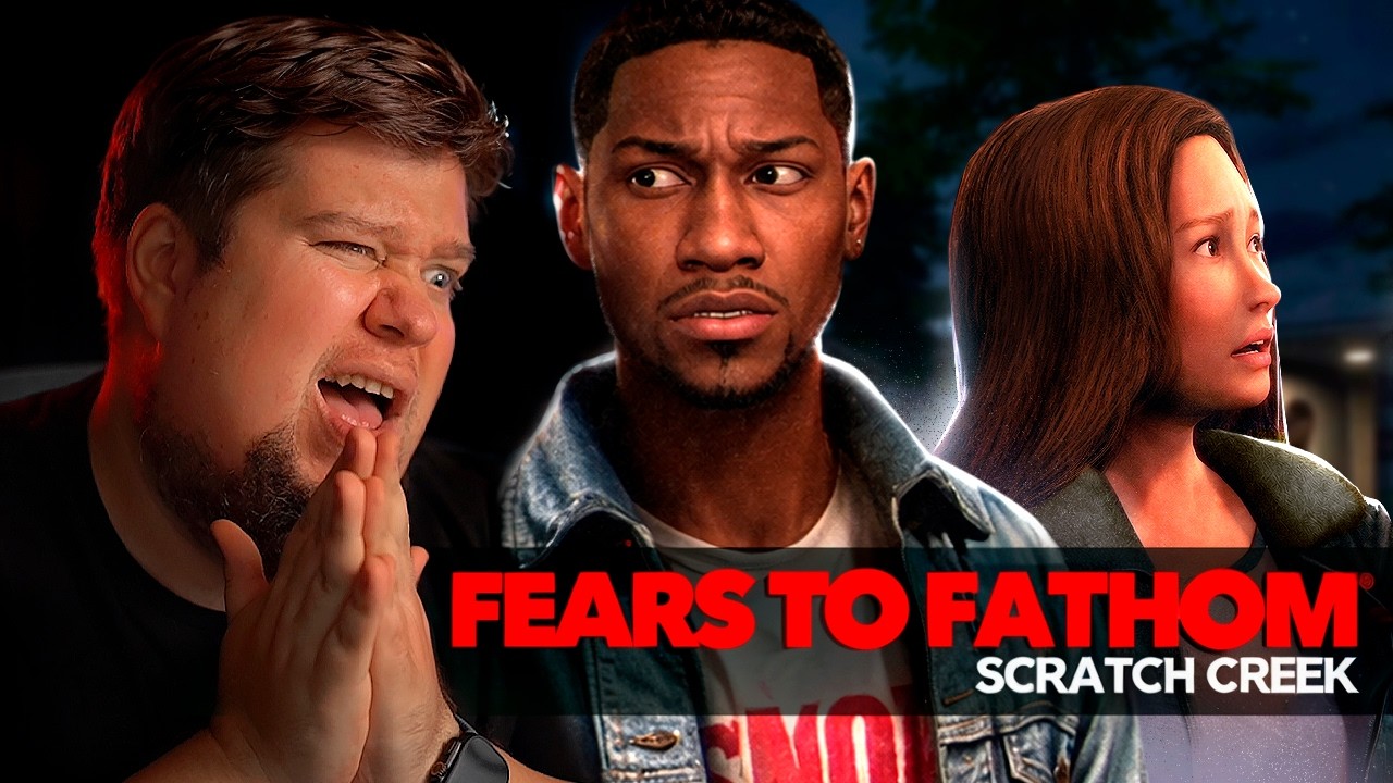 Fears to Fathom - Scratch Creek - Прохождение